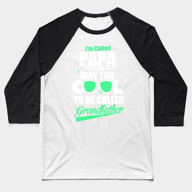 Cool Grandfather Baseball T-Shirt by D3monic